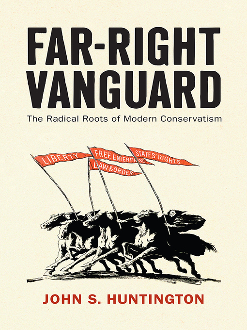 Title details for Far-Right Vanguard by John S. Huntington - Available